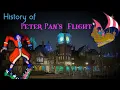 Lagu The History of Peter Pan's Flight at Disneyland