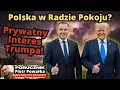 Lagu Pokój Według Donalda Trumpa. Czy Polska Powinna Przystąpić Do Nowego Projektu USA? Ile Zapłacimy?