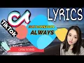 ALWAYS - ISAK DANIELSON ( LYRICS ) TIKTOK DJ CANTIK