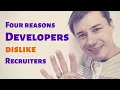 Four reasons why developers dislike IT recruiters