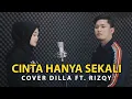 Download Lagu Cinta Hanya Sekali - Iyeth Bustami || Cover Dilla ft. Rizqy