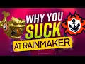 Why You SUCK at RAINMAKER And How to Fix It