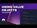 Using value objects in your Laravel apps