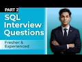 SQL Interview Questions Answers Part 2 - Advanced Topics Real-World Scenarios for 2024
