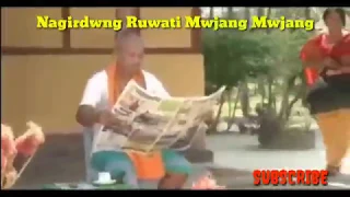 nagirdwng mwjang mwjang ruwati bodo bwisagu music video