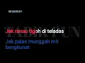 Andi Achmad - Lampung Tanoh Lado Karaoke (original) | Karaoke Lampung Tanoh Lado