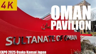 4K OMAN PAVILION EXPO 2025 Osaka Kansai Japan 