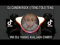 DJ TENG TOLO TENG || DJ CANON ROCK || DJ VIRAL TIKTOK 2021