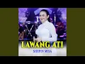 Download Lagu Lawang Ati