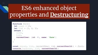 ES6 Enhanced object properties and destructuring