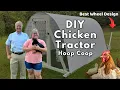 Easy Affordable Chicken Coop - This Hoop Coop Chicken Tractor Changed the Way We Raise Chickens