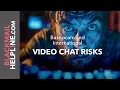 Bazoocam and International Chat Risks