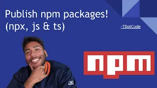 How to publish your first NPM package npx TS and JS