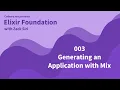 Elixir Generating a new Application with Mix - 003