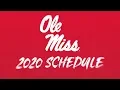 Ole Miss Football 2020 Schedule