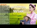 Download Lagu Vu Lan Nhớ Mẹ, Đạo Làm Con-LK Nhạc Sống Dân Ca Quê Hương Miền Tây Chọn Lọc 2023 Say Mê Lịm Con Tim