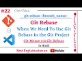 Git Rebase - When should we use Git Rebase in Git Project Git Merge vs Git Rebase Best Explanation