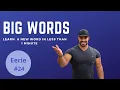 what does Eerie mean - Big Words Ep 24