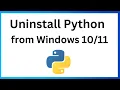 How to Uninstall Python Completely from Windows - Step By Step