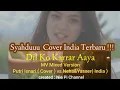 Download Lagu MV Collaboration ( lagu Cover ) - Putri Lida  Dil Ko Karrar Aaya