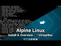 Alpine Linux Small Simple Secure - Install Overview