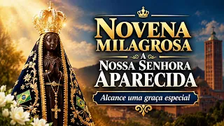 4º NOVENA MILAGROSA À NOSSA SENHORA APARECIDA