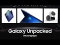 Official Highlights | Galaxy Unpacked Juli 2025 | Samsung Indonesia