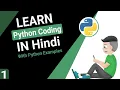 Python Coding In Hindi Lecture 1 Python Full Python Full Course in Hindi