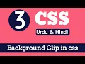 How to use Background Clip in CSS BackgroundClip full tutorial in Urdu Hindi