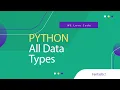Python Tutorial for Beginners 7 Understand Python Data Types with Examples
