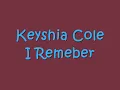 Keyshia Cole I Remember