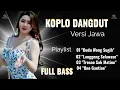 Lagu 🎵 DANGDUT KOPLO❗KOPLO DANGDUT VERSI JAWA ❤️ FULL BASS🔥 #dangdutkoplo #koplodangdut #vlogaipdam