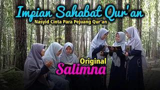 Download IMPIAN SAHABAT QUR'AN (Original SALIMNA) MP3