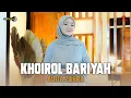 Download Lagu KHOIROL BARIYAH - AULIA ZAHRA || 17 RECORD