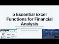 5 Essential Excel Functions for Financial Analysis - Part 1