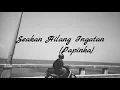 Download Lagu Papinka - Seakan Hilang Ingatan(lirik)