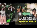 Download Lagu POPULER WANITA JAMAN SEKARANG NAIK NYA NINJA ‼️ PESONA INDONESIA