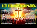 Download Lagu Best Praise And Worship Songs 2025, Top Christian Music Collection, Special Hillsong Worship Song