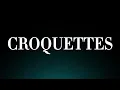 Learn How to Pronounce Croquettes Correctly Spanish Appetizer Pronunciation