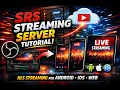 SRS Live Streaming Tutorial OBS HLS for All Devices