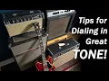 Dial In Your Amps and Pedals for Great Clean and Overdriven TONES!
