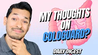 What Are My Thoughts On Cologuard