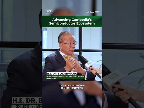 Advancing Cambodia's Semiconductor Ecosystem - H.E. Dr Sok Siphana