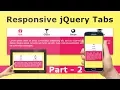 How to Create Simple jQuery Tabs - Responsive Tabs using Css and jQuery