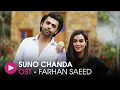 Download Lagu Suno Chanda | OST by Farhan Saeed | HUM Music
