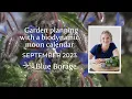 Planning your gardening tasks with a biodynamic moon calendar September 2023 with Blue Borage