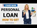How to Get a Personal Loan from Chase Bank My Chase Loan Step-by-Step Guide