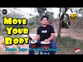 SENYUMKU MANIS ! MOVE YOUR BODY VERSI KOPLO JAPP REMIX (VIRAL TIKTOK)