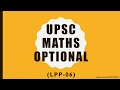 UPSC MATHS OPTIONAL FORMULATION OF LINEAR PROGRAMMING PROBLEMS LPP 06