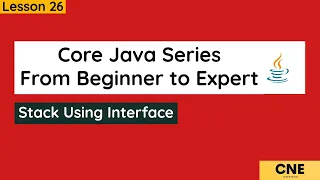 Lesson 26 - Interface Example Fixed and Dynamic Stack Core Java Tutorial For Beginners
